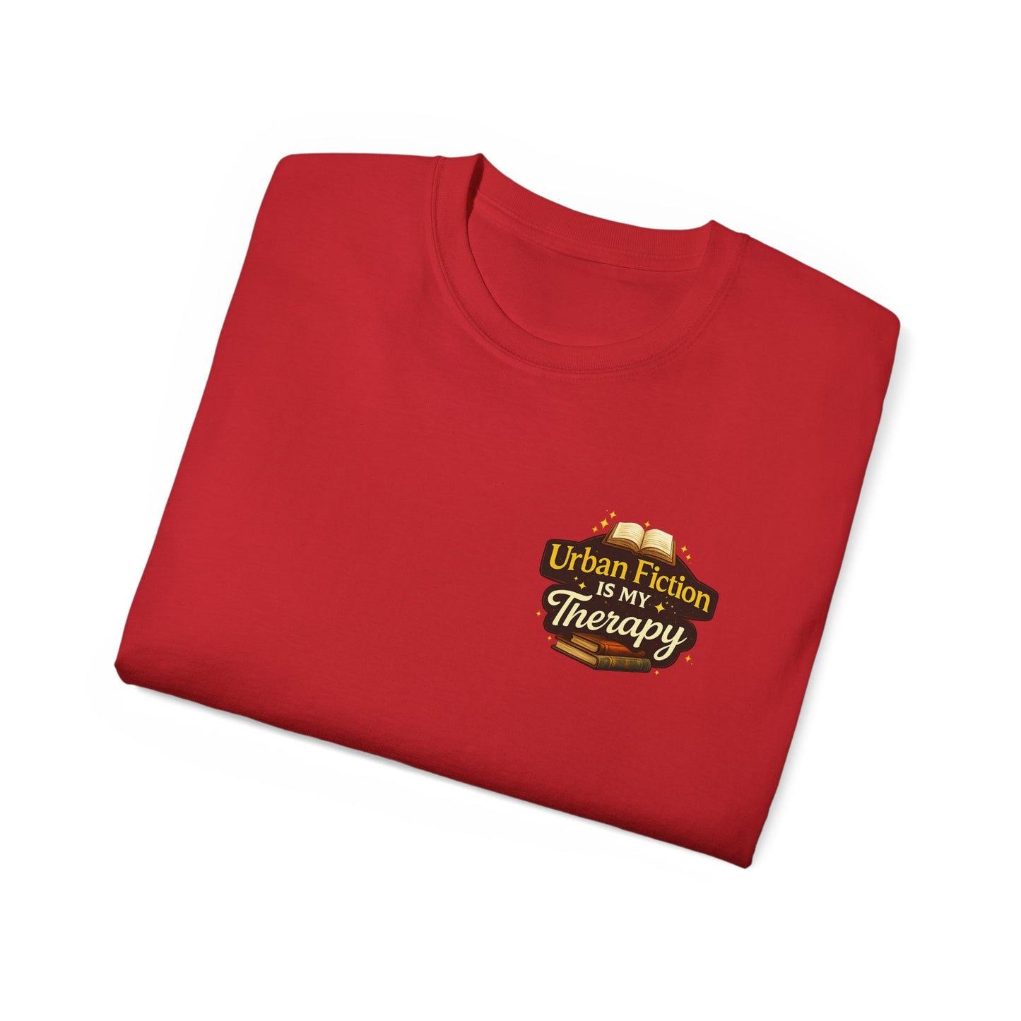 Urban Fiction Is My Therapy T-Shirt