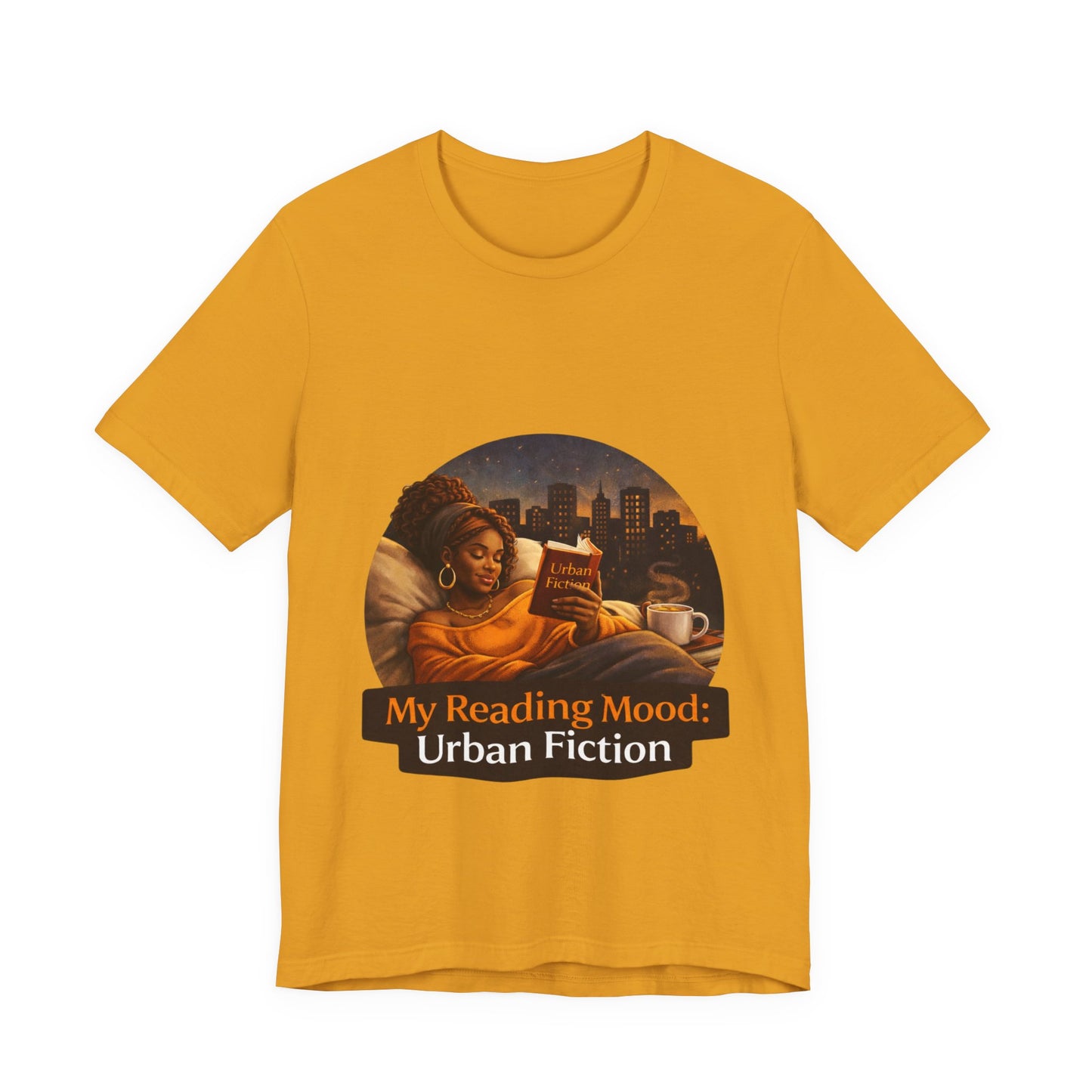 "My Reading Mood: Urban Fiction" Graphic T-Shirt