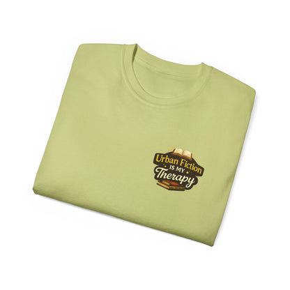Urban Fiction Is My Therapy T-Shirt