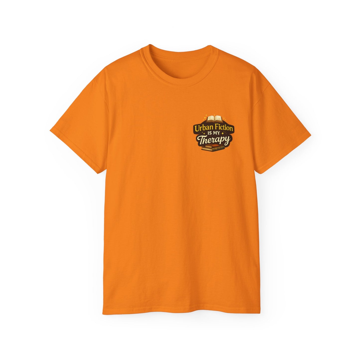 Urban Fiction Is My Therapy T-Shirt