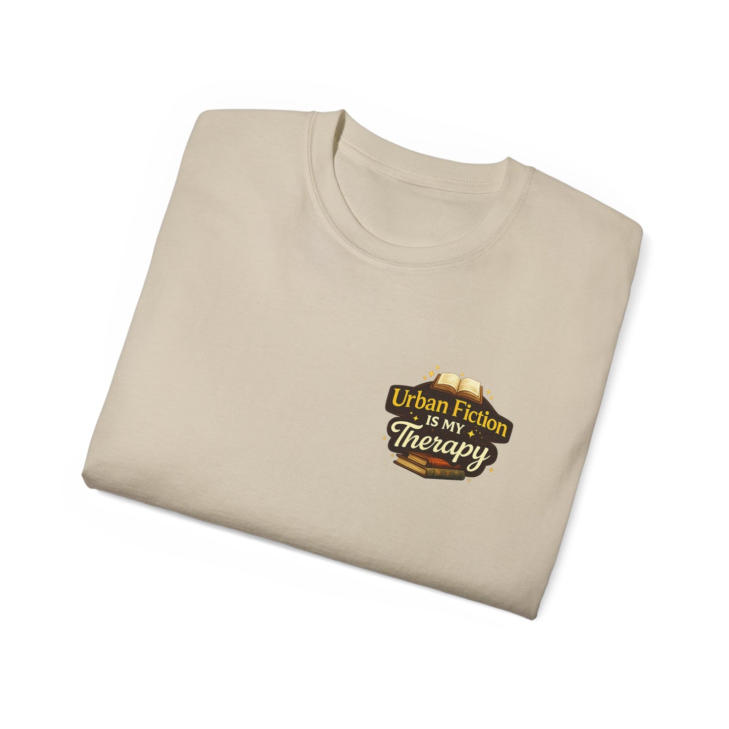 Urban Fiction Is My Therapy T-Shirt