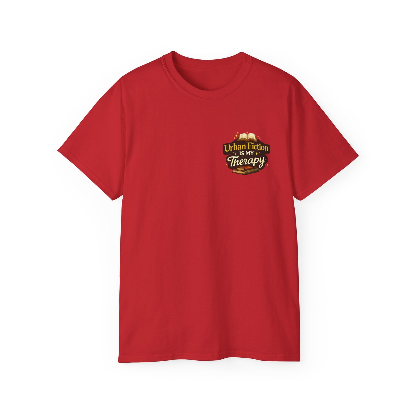 Urban Fiction Is My Therapy T-Shirt
