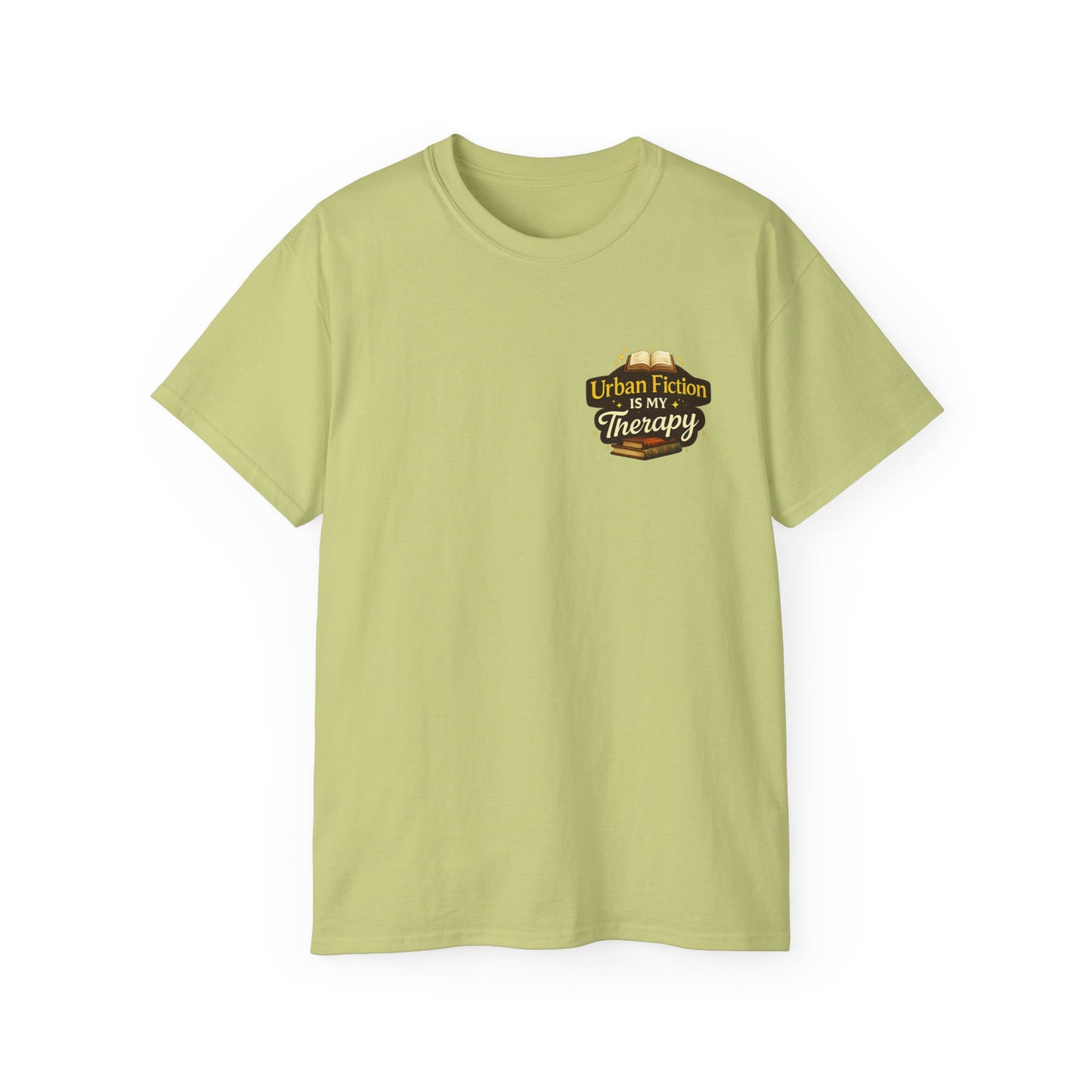 Urban Fiction Is My Therapy T-Shirt