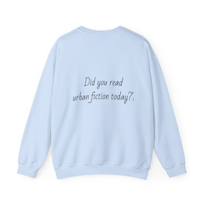 Urban Fiction Girly Crewneck