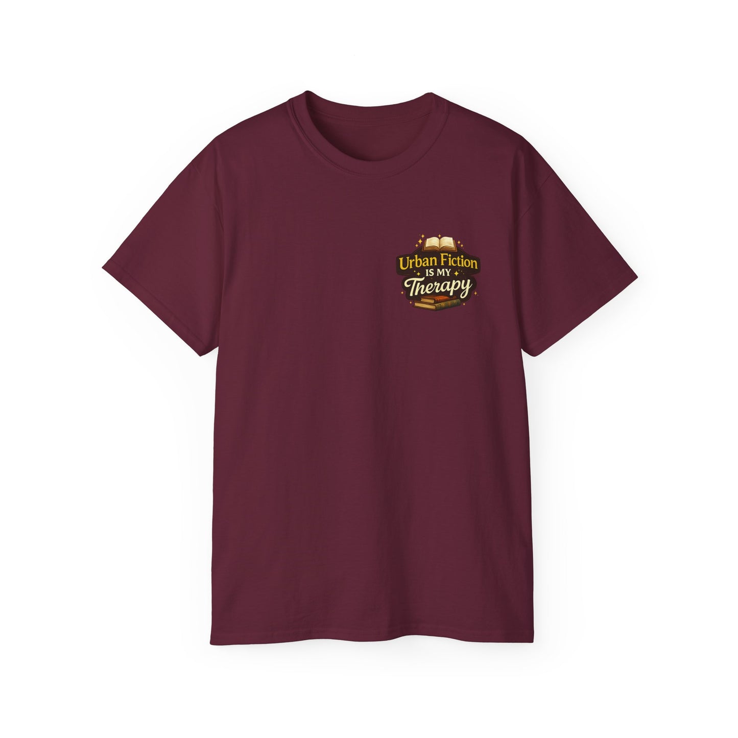 Urban Fiction Is My Therapy T-Shirt