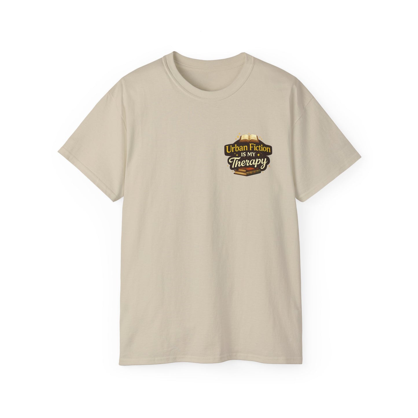 Urban Fiction Is My Therapy T-Shirt