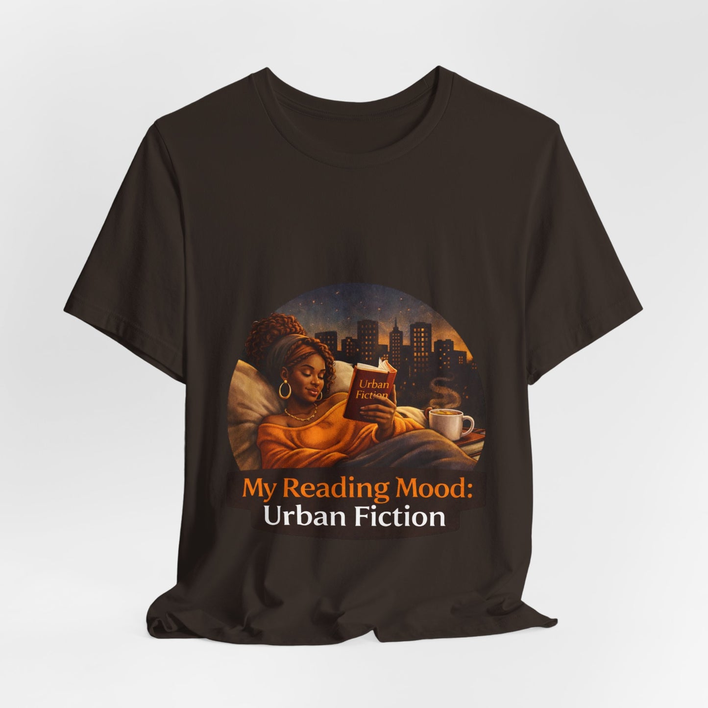 "My Reading Mood: Urban Fiction" Graphic T-Shirt