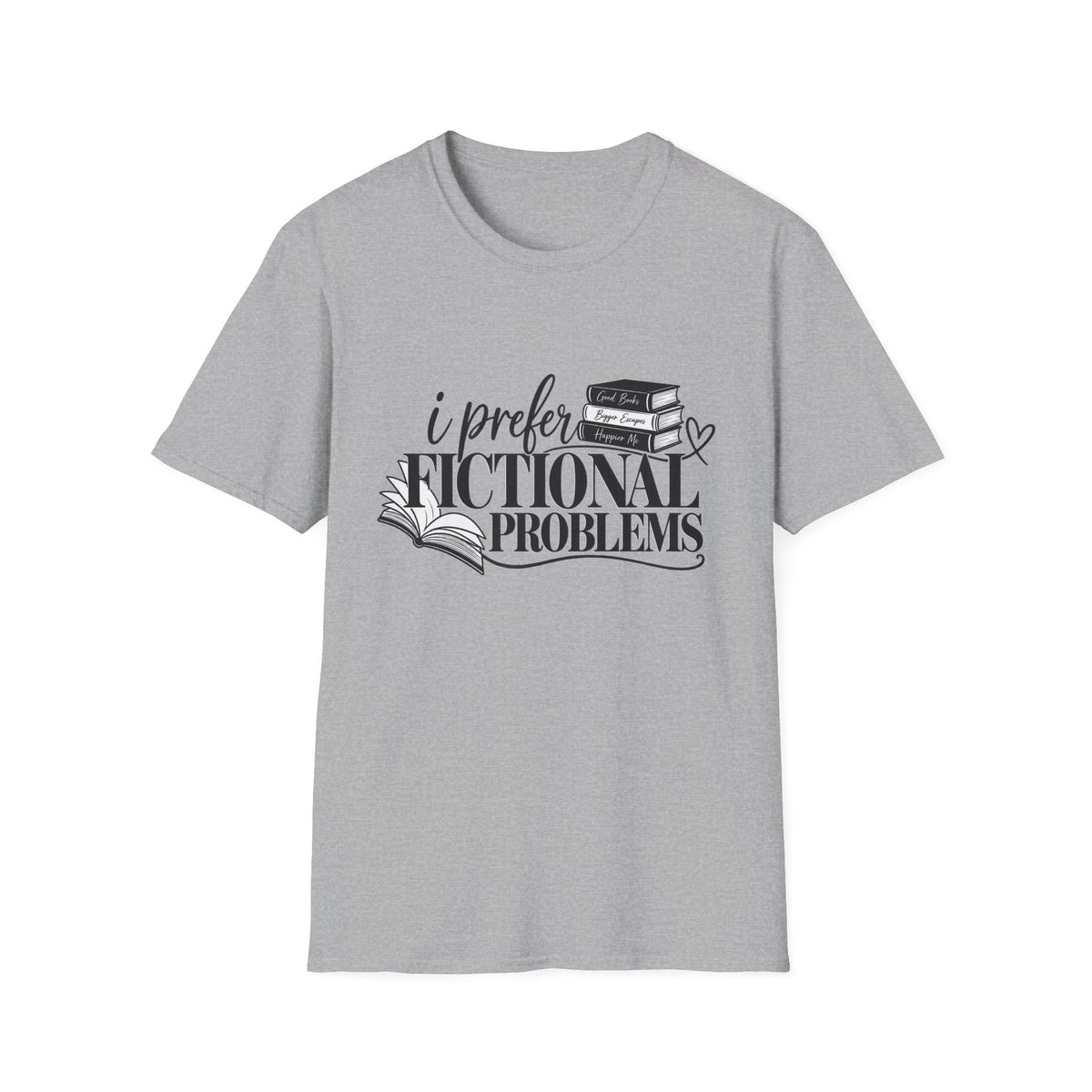 I prefer Fictional Problems Tee